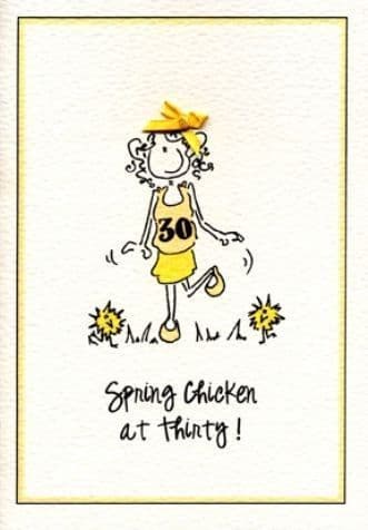 Spring Chicken at Thirty Birthday Card