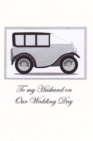 To my Husband on our Wedding Day (Silver car) Greetings Card