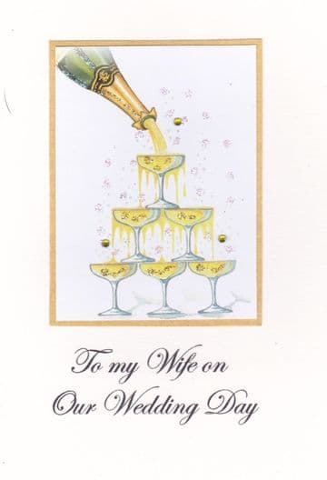 To my Wife on our Wedding Day (Champagne Tower) Greetings Card