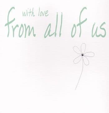 With Love From All Of Us Greetings Card