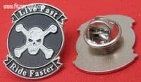 Live Fast Ride Faster Lapel Hat Cap Tie Pin Badge Biker Skull Crossbones Brooch