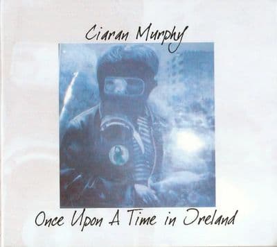 Ciaran Murphy Once Upon A Time In Ireland CD