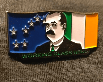 James Connolly Working Class Hero Enamel Pin Badge