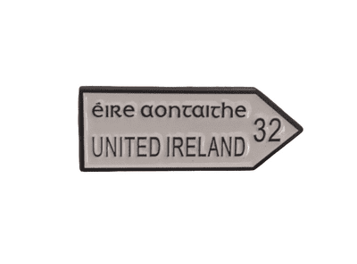 UNITED IRELAND ROAD SIGN BADGE