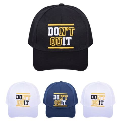 Dont Quit Baseball Cap