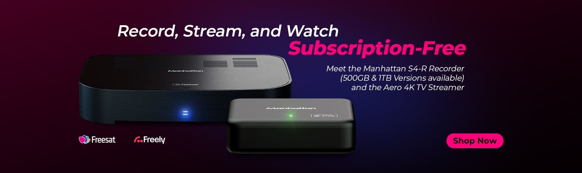 New Manhattan Freesat and Freely Receivers