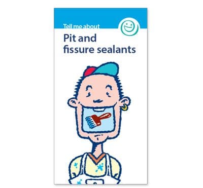 Pit and fissure sealants leaflets