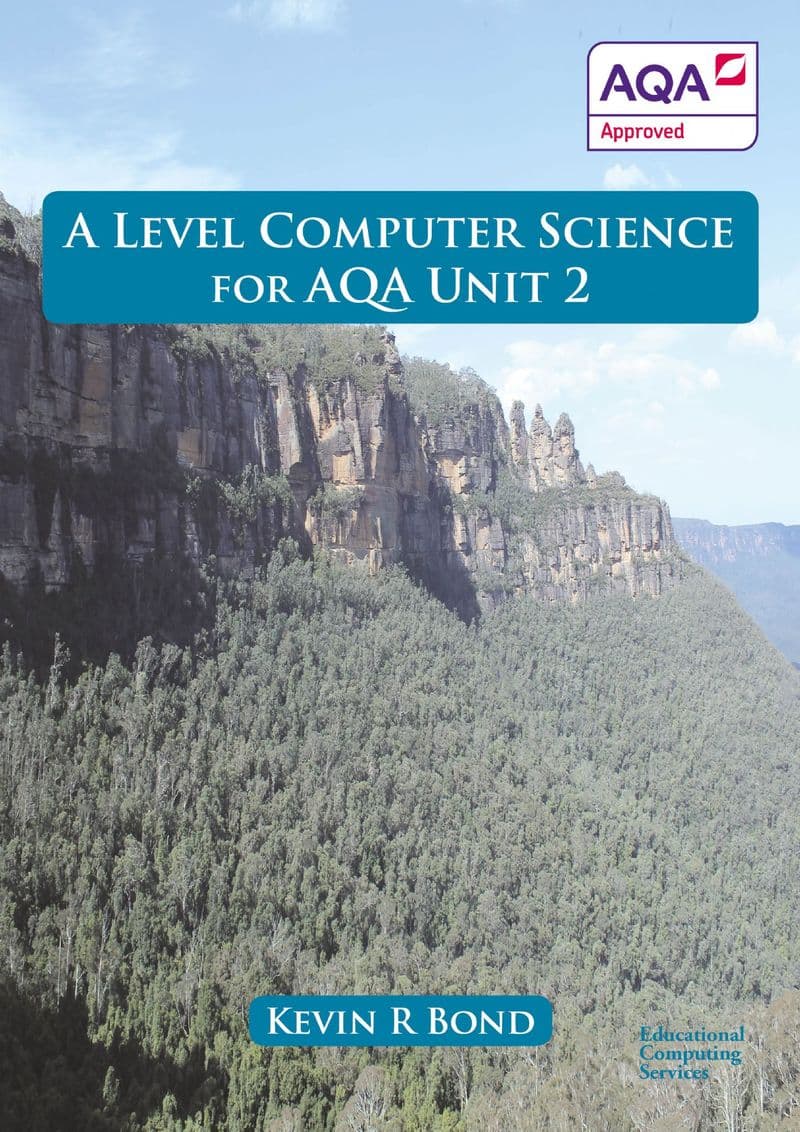 A Level Computer Science for AQA Unit 2 PDF version