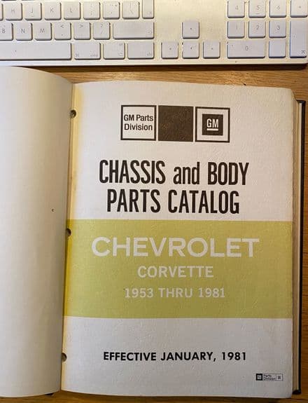 1953-81 Corvette Parts Catalog January 1981, rare restoration & history source . Hardcover bound