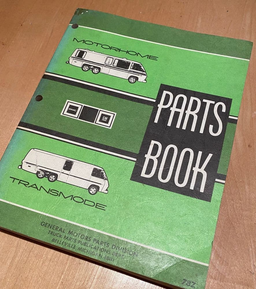 1973 1978 GMC MOTORHOME Parts and Illustrations CATALOG M78Z