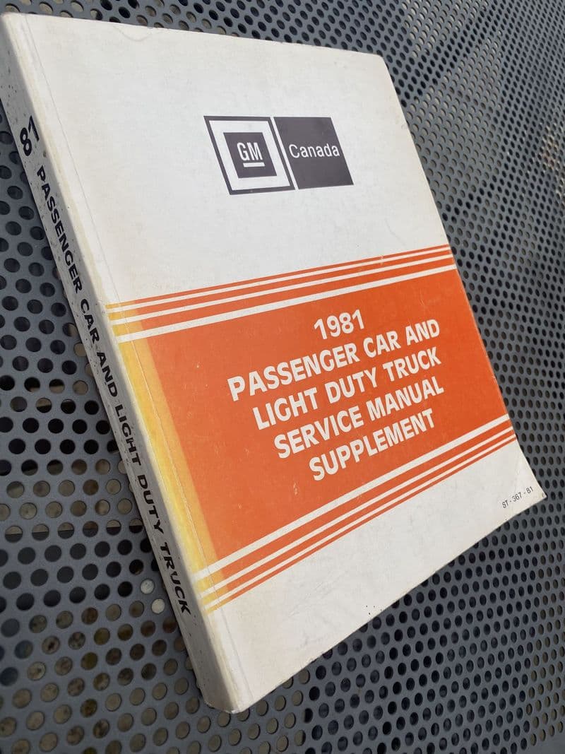 1981 GM  OEM Canada Service Supplement 1981 Passenger and Light Truck -ST-367-81-C