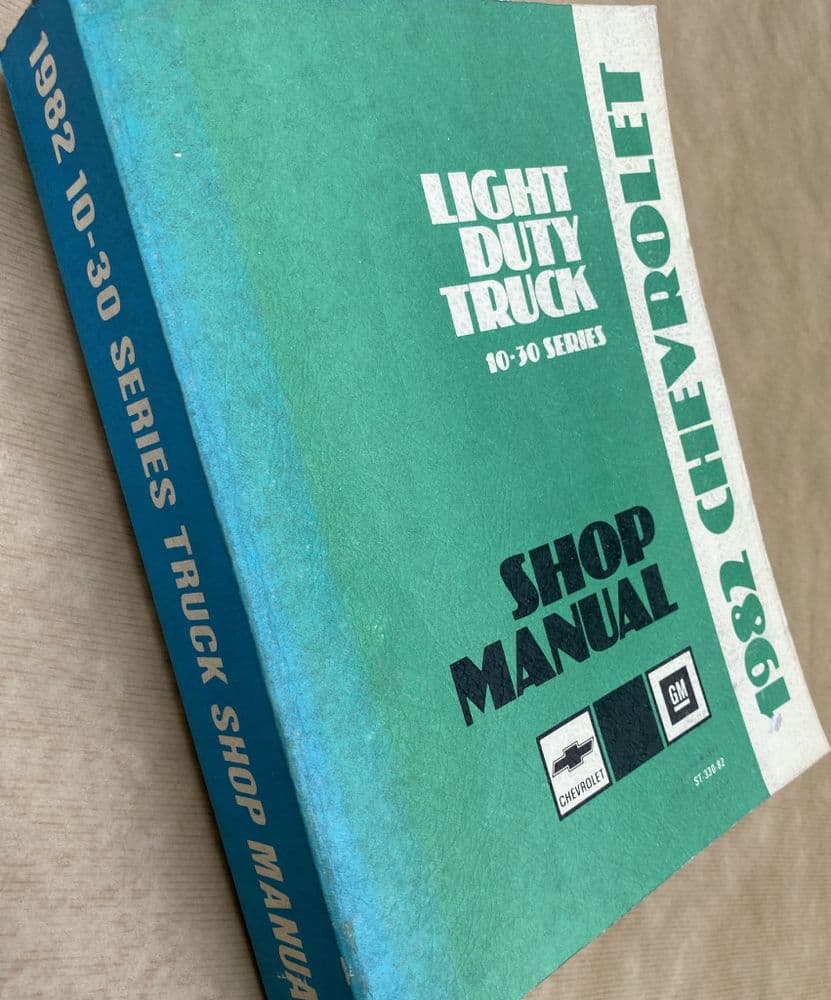 1982 GM OEM Shop Manual 1982 Chevrolet Light Truck 1030 series ST330