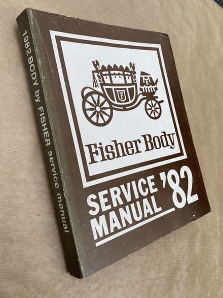 1982 GM OEM Shop Manual 1982 Fisher Body -PN 9636072