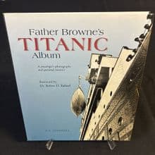 Father Browne's Titanic Album by E.E. O'Donnell