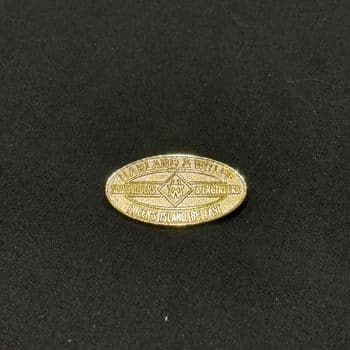 Harland and Wolff Pin Badge
