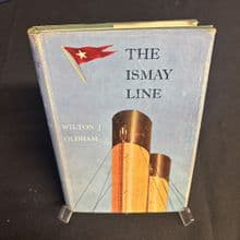 The Ismay Line by Wilton J. Oldham