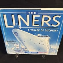 The Liners: A Voyage of Discovery by Rob McAuley