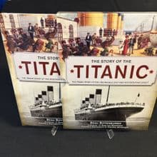 The Story of the Titanic by Beau Riffenburgh