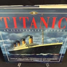 Titanic: An Illustrated History by Don Lynch