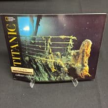 Titanic Collectors Edition by National Geographic Society