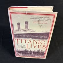 Titanic Lives: Migrants and Millionaires, Conmen and Crew