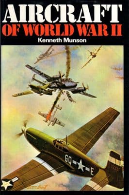 Aircraft of World War II by Kenneth Munson 0-7110-0344-0