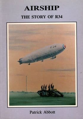 Airship the story of R34 by Patrick Abbot