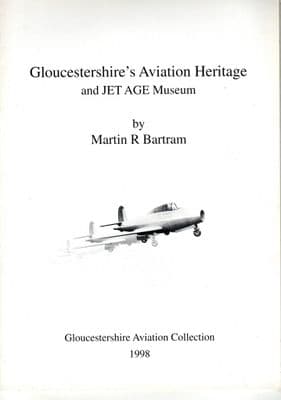 Gloucester's Aviation Heritage and Jet Age Museum by Martin R Bartram