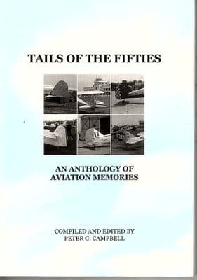 Tails of the Fifties - Anthology of True Aviation Memories