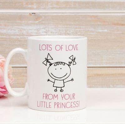 Love from your little princess mug.