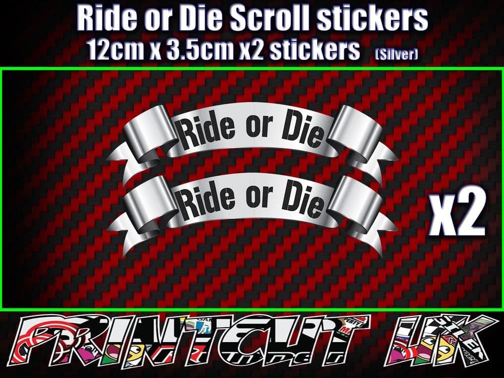 Biker Fall Ride Decals 2x Ride or Die Decals Stickers Bike quad scooter modified scroll Silver ...