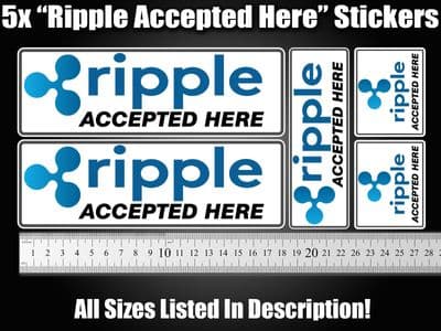 5x RIPPLE accepted Stickers decals POS till shop shopfront store CRYPTO sign XRP