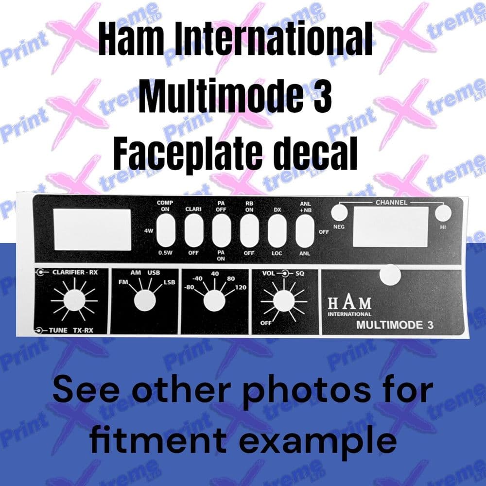 HAM INTERNATIONAL MULTIMODE 3 MM3 cb radio faceplate Decal Sticker bezel