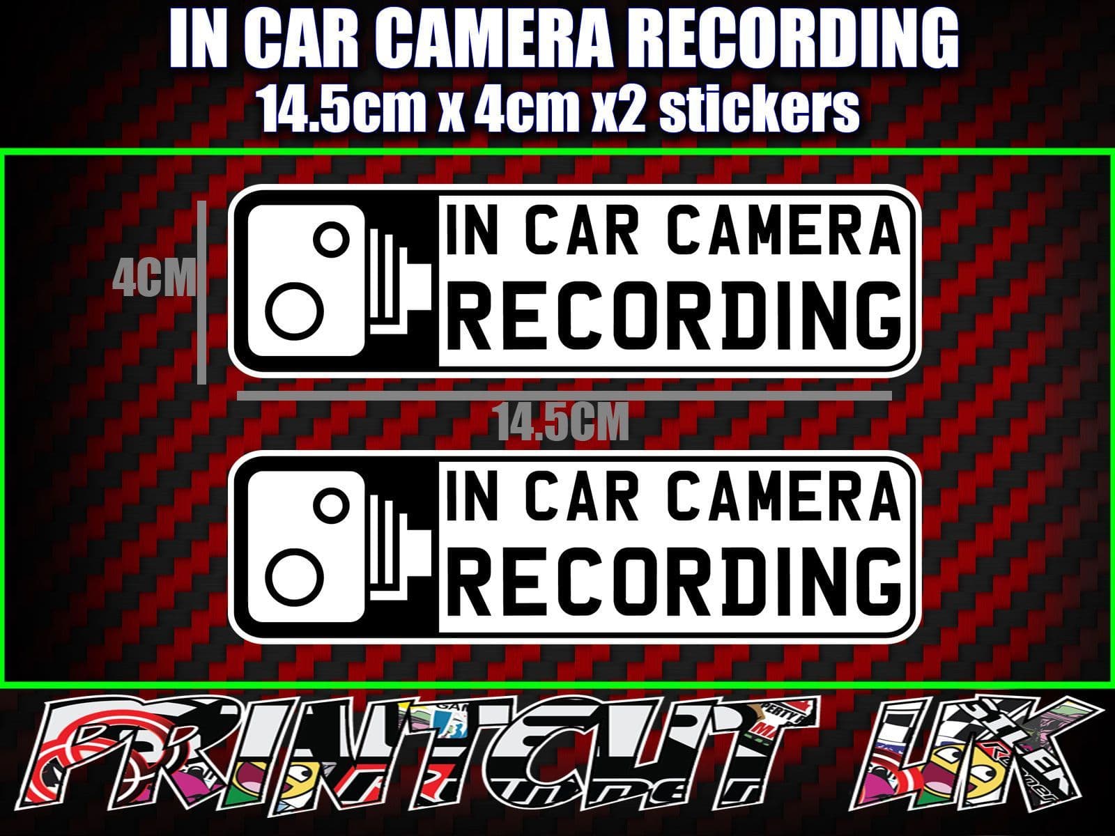 IN CAR CAMERA RECORDING STICKERS X2 decal dvr car van bike truck bus B & W