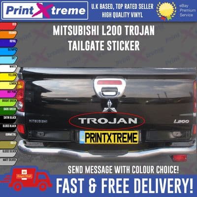 Mitsubishi TROJAN Replacement Rear Tailgate boot sticker L200 any colour