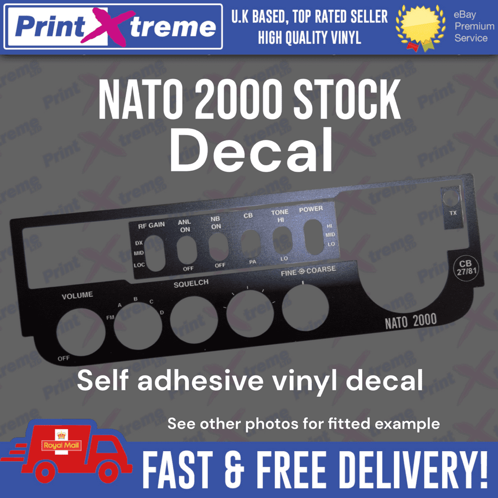 Nato Sticker On R11 NATO 2000 cb radio faceplate Decal Sticker bezel self adhesive STOCK LAYOUT
