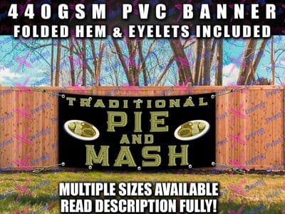 PIE AND MASH SOLD HERE BANNER SIGN SIGNS Outdoor TRADITIONAL CAFE RESTAURANT B