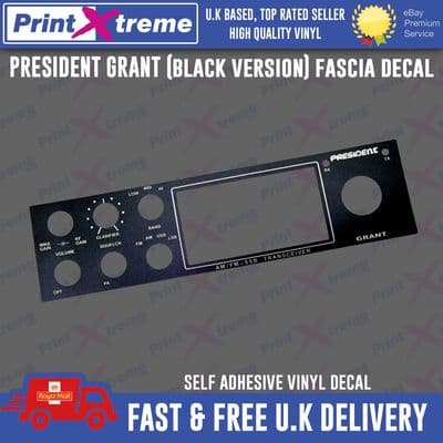 PRESIDENT GRANT BLACK cb radio faceplate Decal Sticker bezel self adhesive vinyl