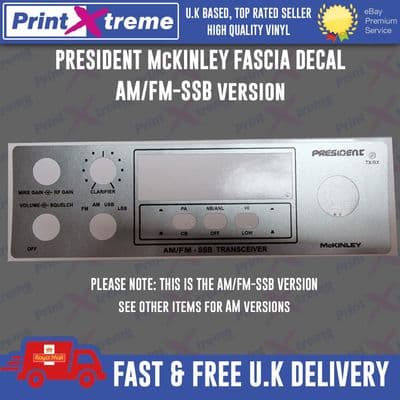 PRESIDENT McKINLEY FM/AM-SSB cb radio faceplate Decal Sticker bezel self adhesive vinyl