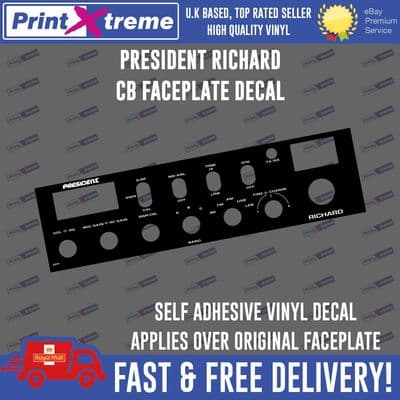 President Richard BLACK cb radio faceplate Decal Sticker bezel self adhesive vinyl