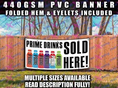 PRIME DRINKS SOLD HERE BANNER SIGN Indoor Outdoor SHOP CAFE RESTAURANT KSI LOGAN