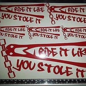 Autocollant Vinyle Blanc "Ride It Like You Stole It" - Décalque Pour Voiture/mur