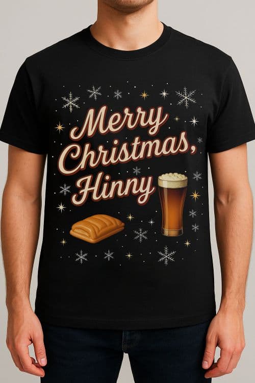 1.111 - Geordie Gifts T-Shirt - MERRY CHRISTMAS  HINNY