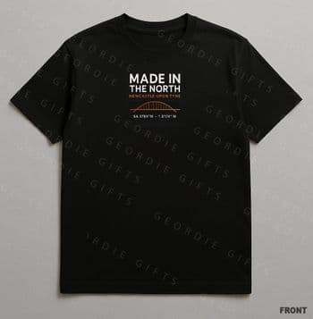 1.25 - Geordie Gifts T-Shirt - MADE IN THE NORTH