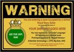 Metal Signs -  a4 WARNING