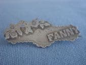 FANNY- Edwardian Name Brooch - Sterling Silver Chester 1906 (SOLD)