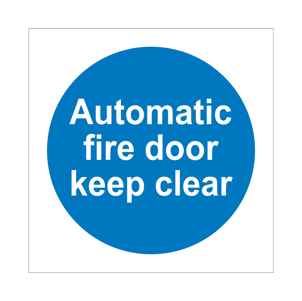 Automatic Fire Door Keep Clear Sign