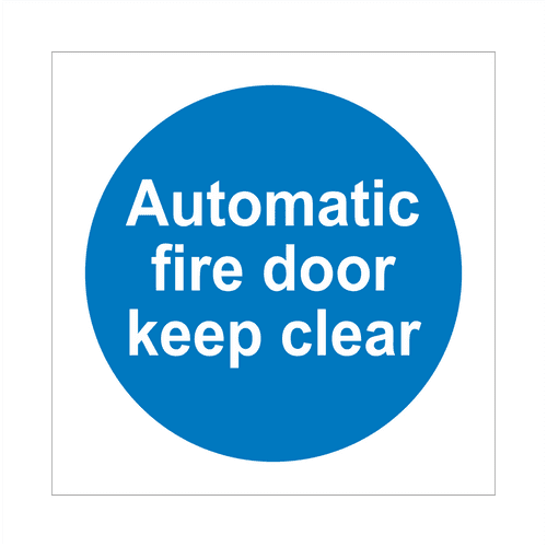 Automatic Fire Door Keep Clear Sign | Fire Door Signs | Bath Signs Digital