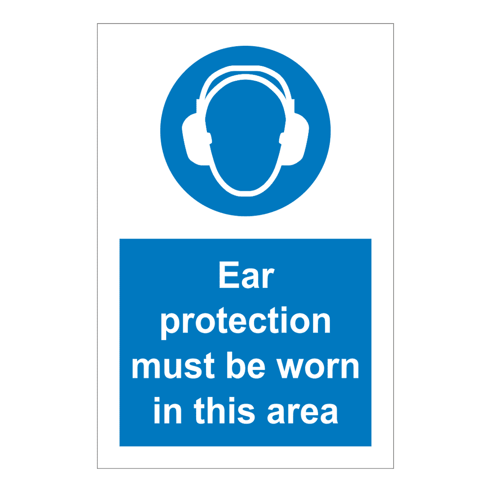 Ear Protection Must Be Worn In This Area Sign | Safety Clothing (PPE ...