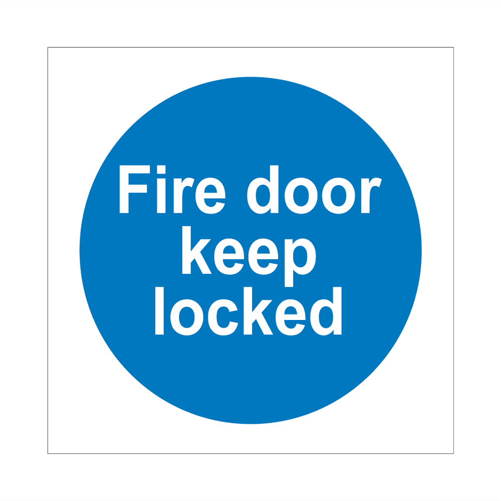 Fire Door Keep Locked Sign